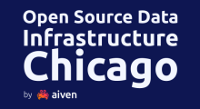 Chicago Open Source Data Infrastructure Meetup